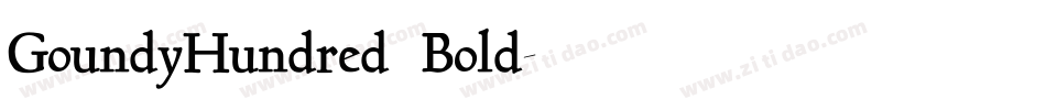 GoundyHundred Bold字体转换